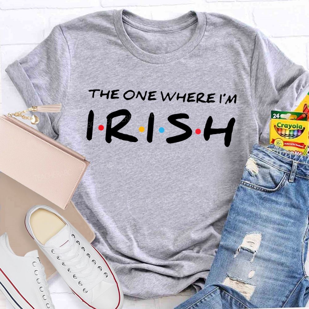 The One Where Irish Lucky Saint Patrick'S Day Teacher T-shirt