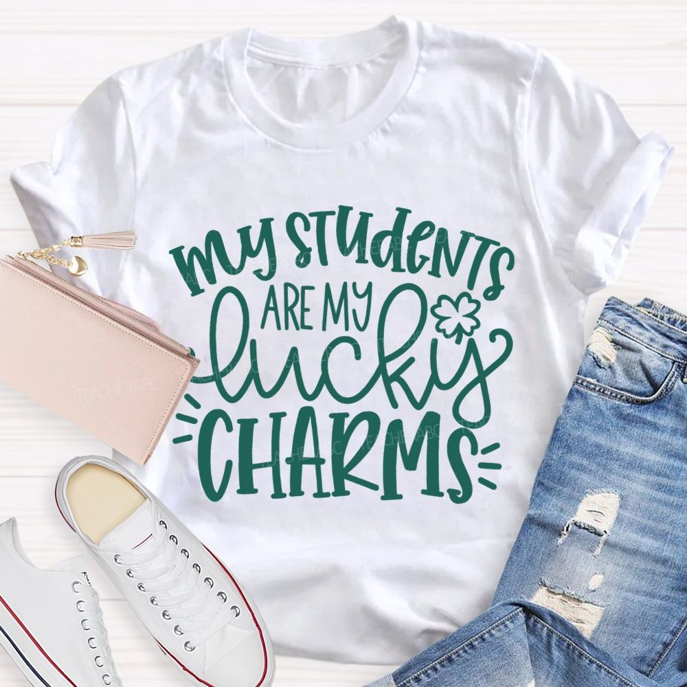 My Students Are My Lucky Charms St Patrick'S Day Teacher T-shirt
