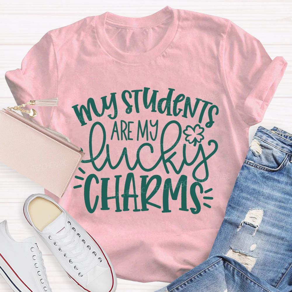 My Students Are My Lucky Charms St Patrick'S Day Teacher T-shirt