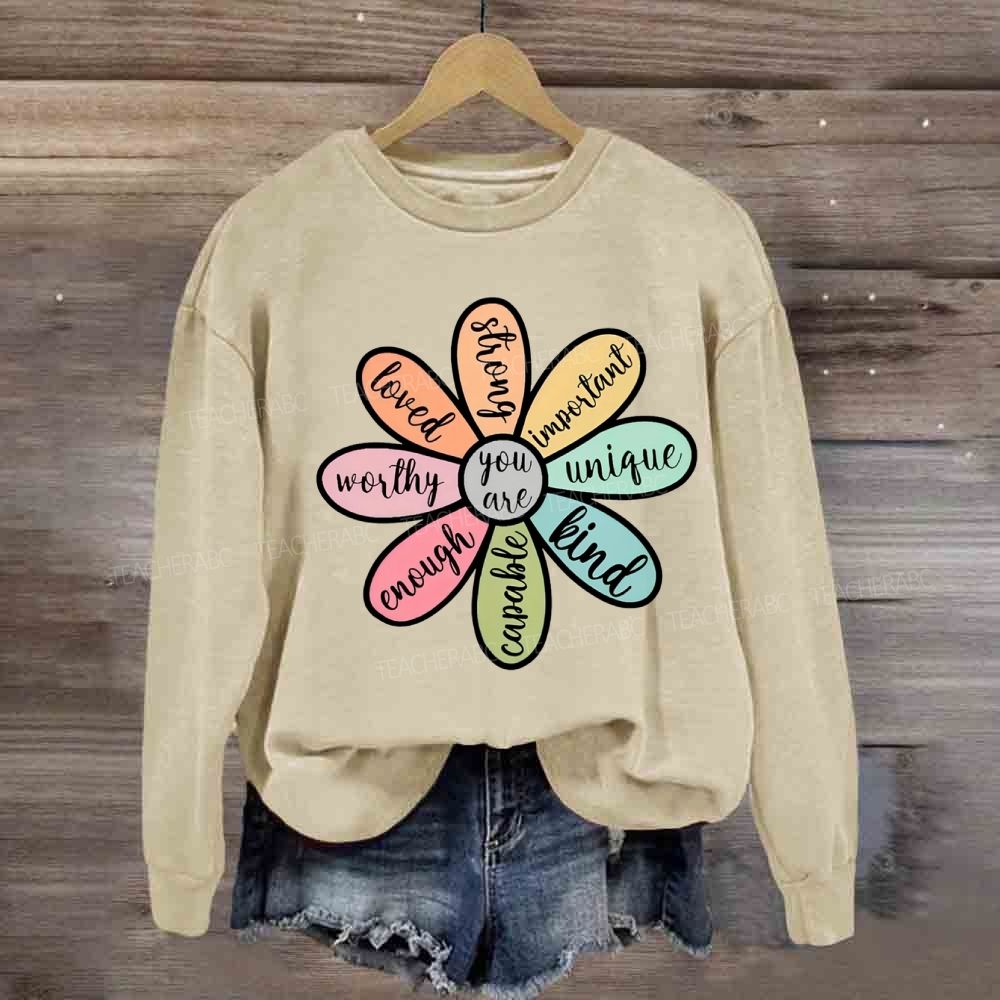 You Are Loved Kind Enough Sweatshirt