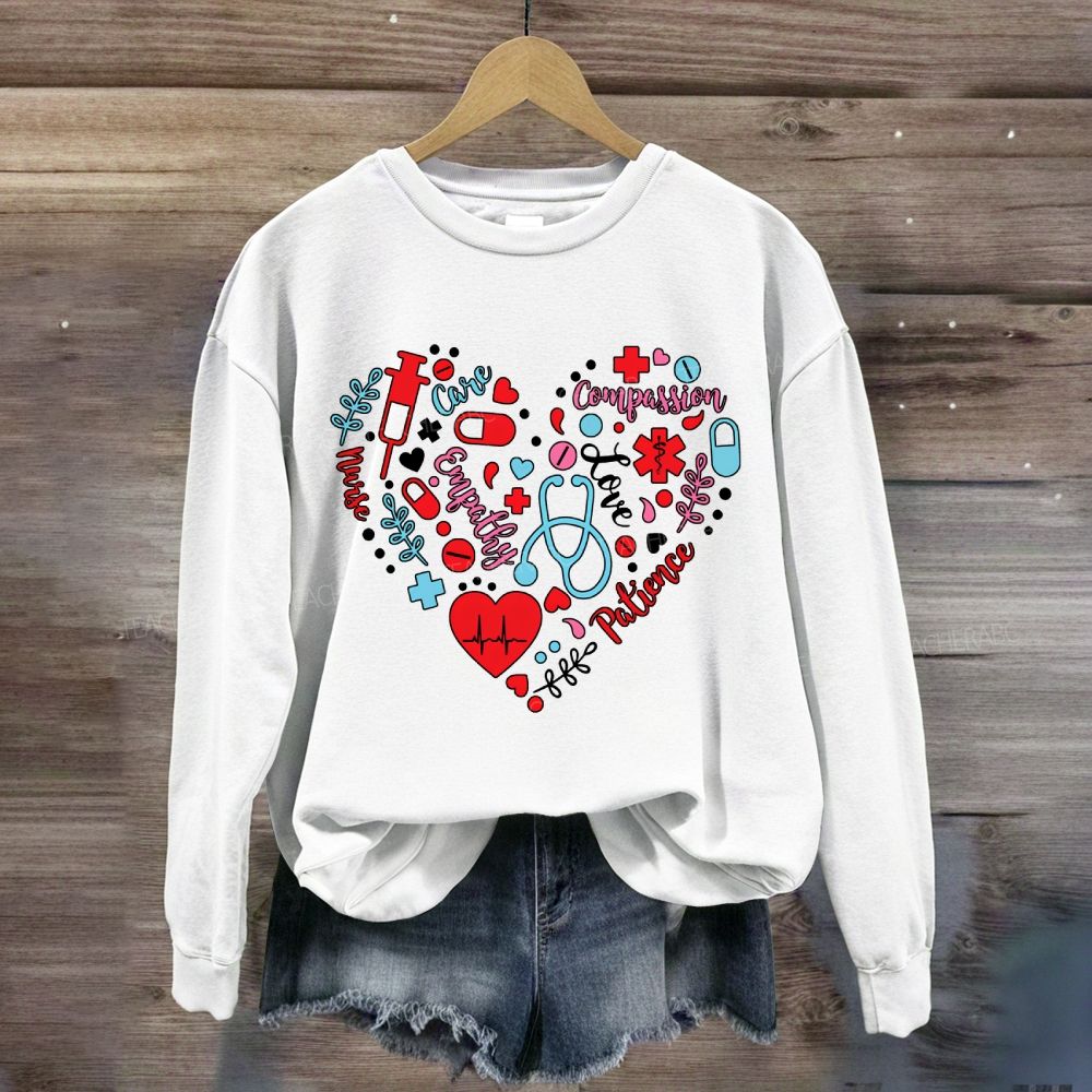 School Nurse Love Compassion Care Empathy Heart Sweatshirt