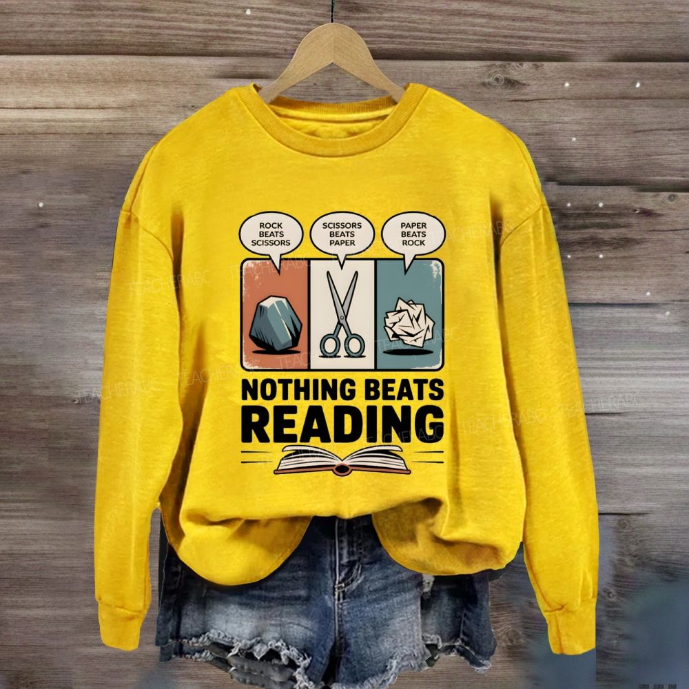 Rock Paper Scissors Nothing Beats Reading Sweatshirt
