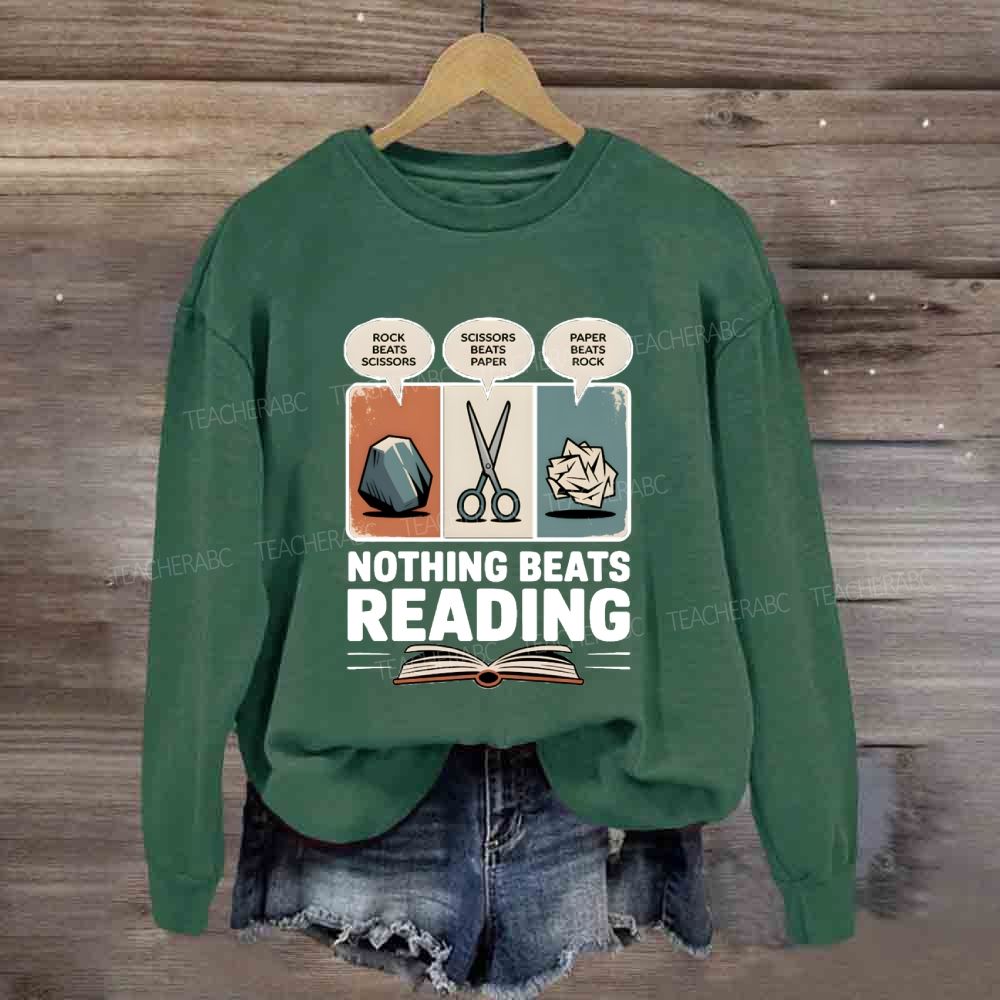 Rock Paper Scissors Nothing Beats Reading Sweatshirt