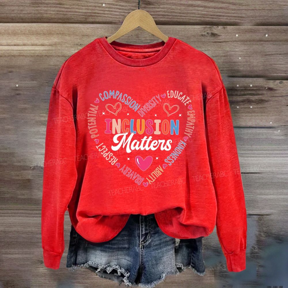 Inclusion Matters Compassion Heart Sweatshirt
