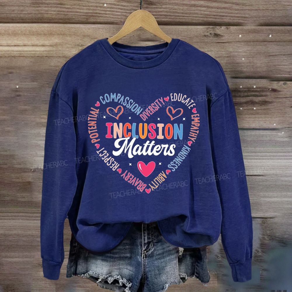 Inclusion Matters Compassion Heart Sweatshirt