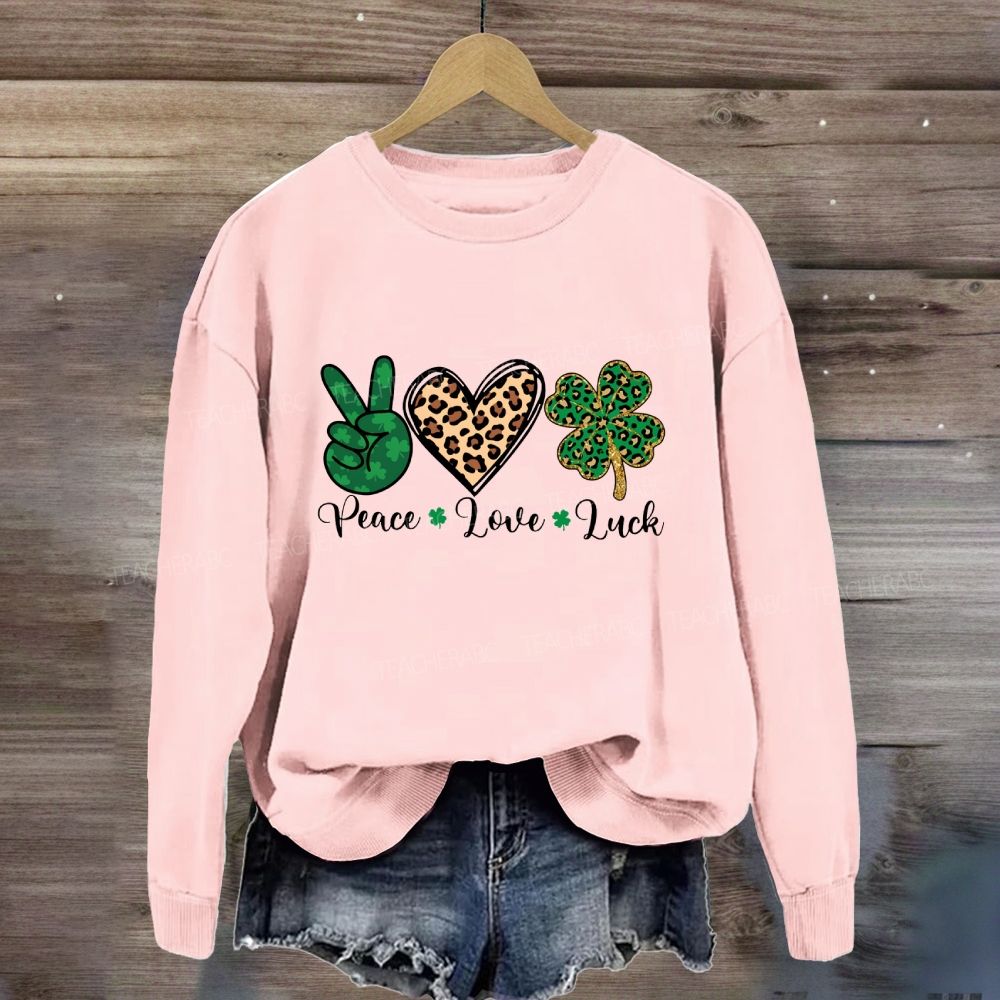 Peace Love Luck Sweatshirt