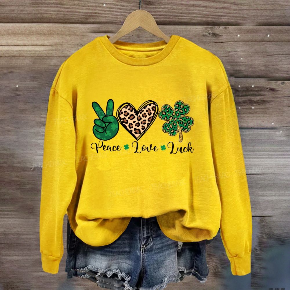 Peace Love Luck Sweatshirt