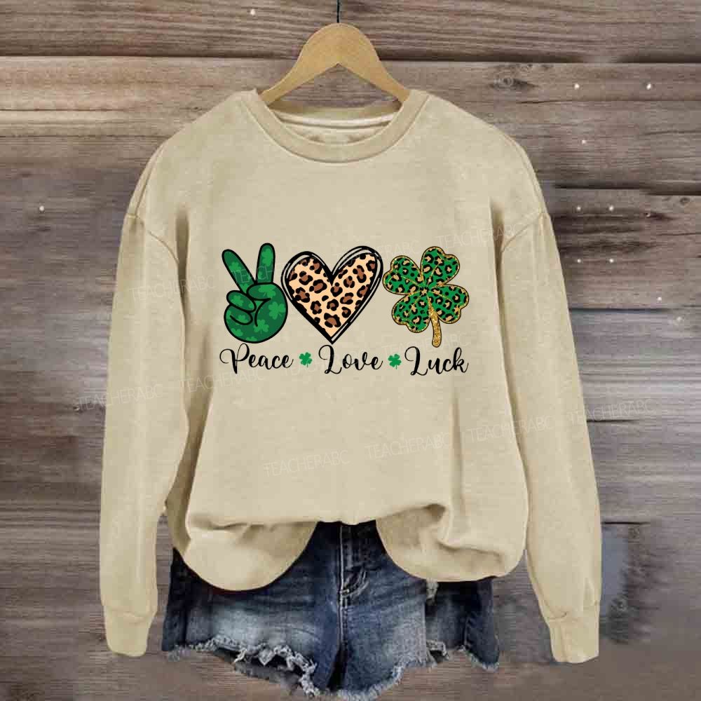 Peace Love Luck Sweatshirt