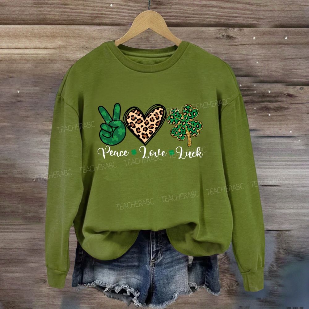 Peace Love Luck Sweatshirt
