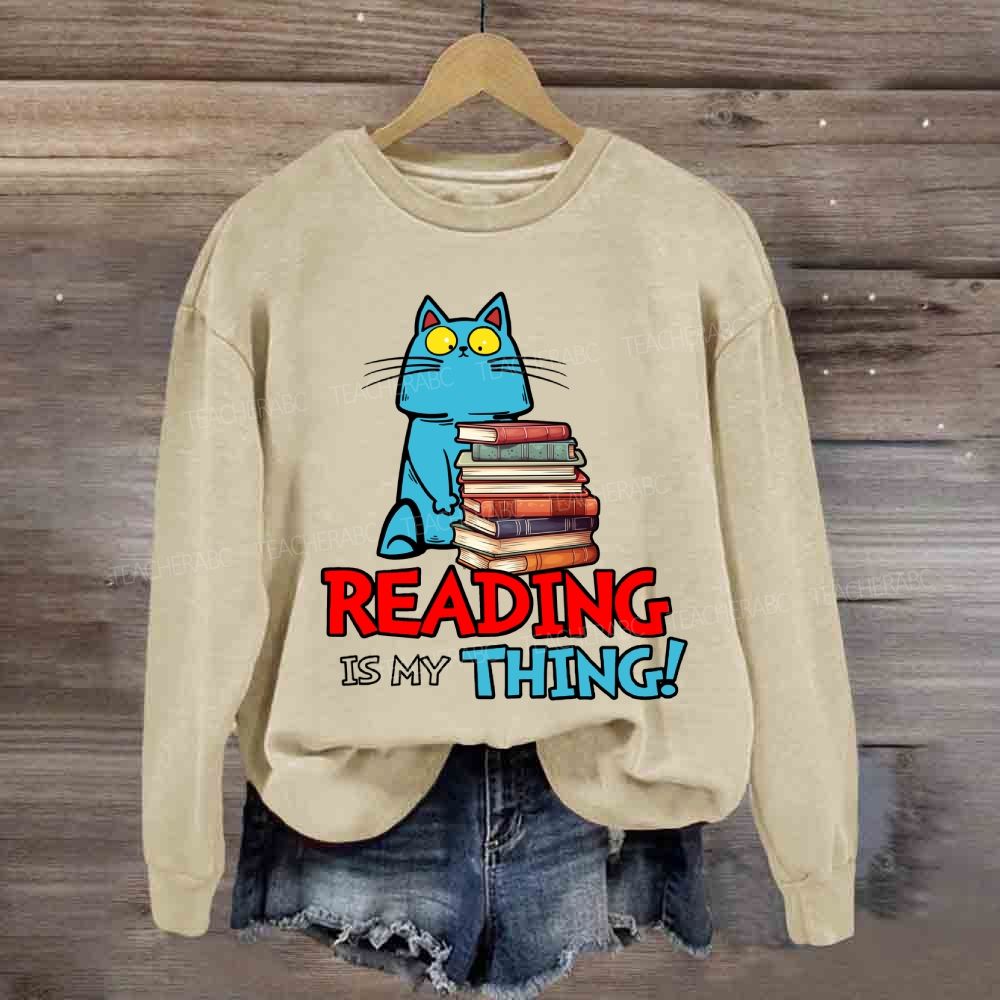 Reading Is My Thing Cat And Books Sweatshirt