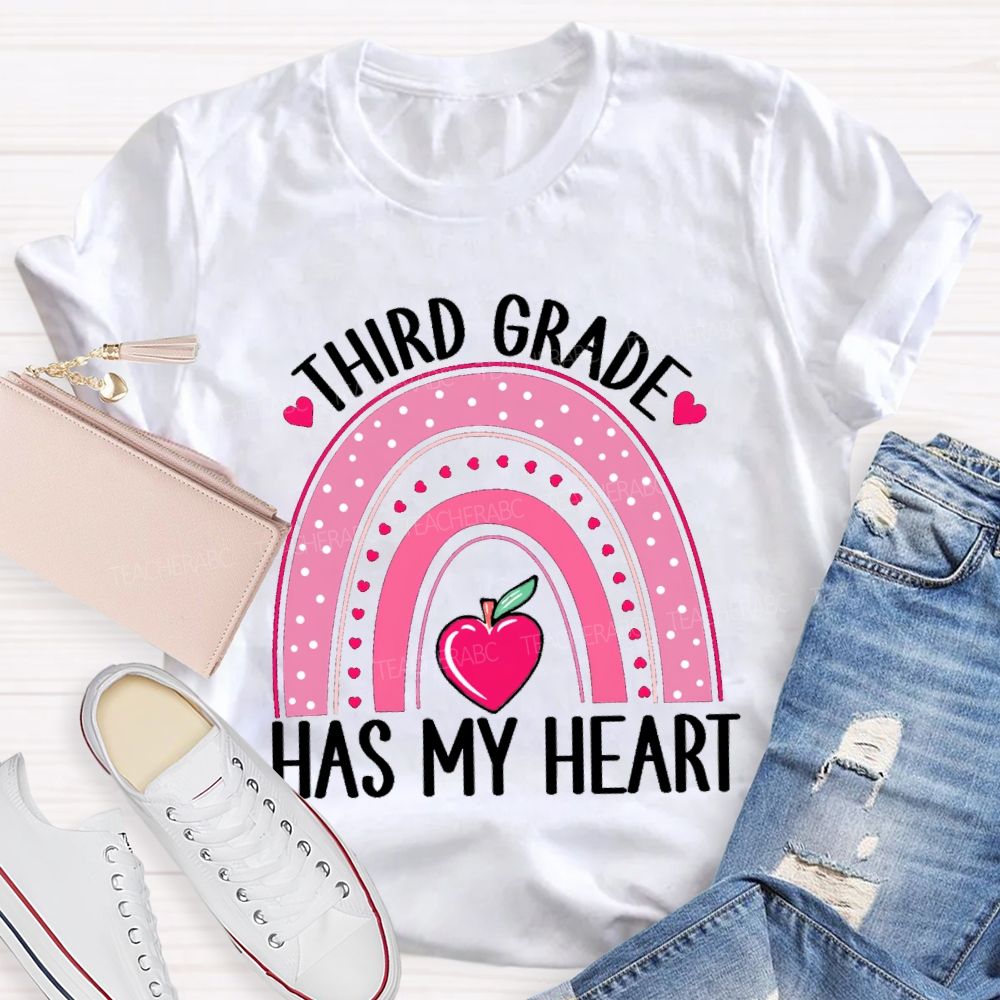 Personalized Grade Third Grade Has My Heart Teacher T-Shirt