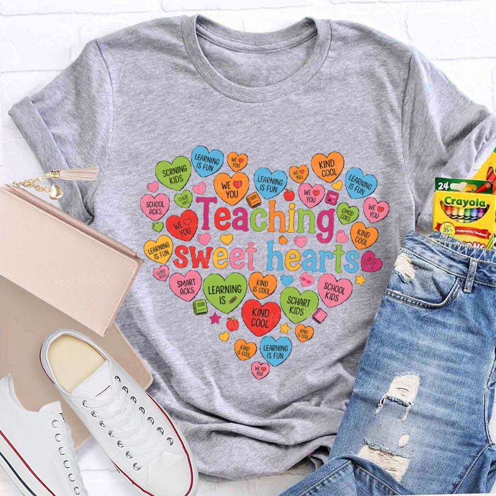 Teaching Sweet Hearts  Heart Teacher T-shirt