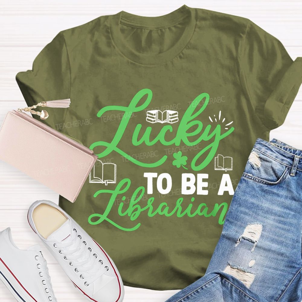 Lucky To Be A Librarian Clover And Books Teacher T-shirt