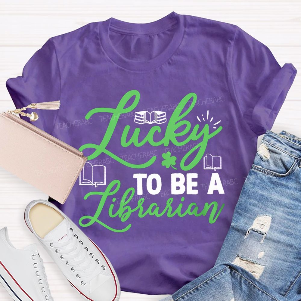 Lucky To Be A Librarian Clover And Books Teacher T-shirt
