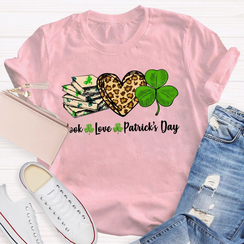 Book Love Patrick'S Day Leopard Print Hearts And Shamrocks T-shirt