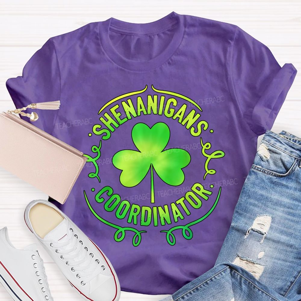 Shenanigans Coordinator Lucky Clover Teacher T-shirt