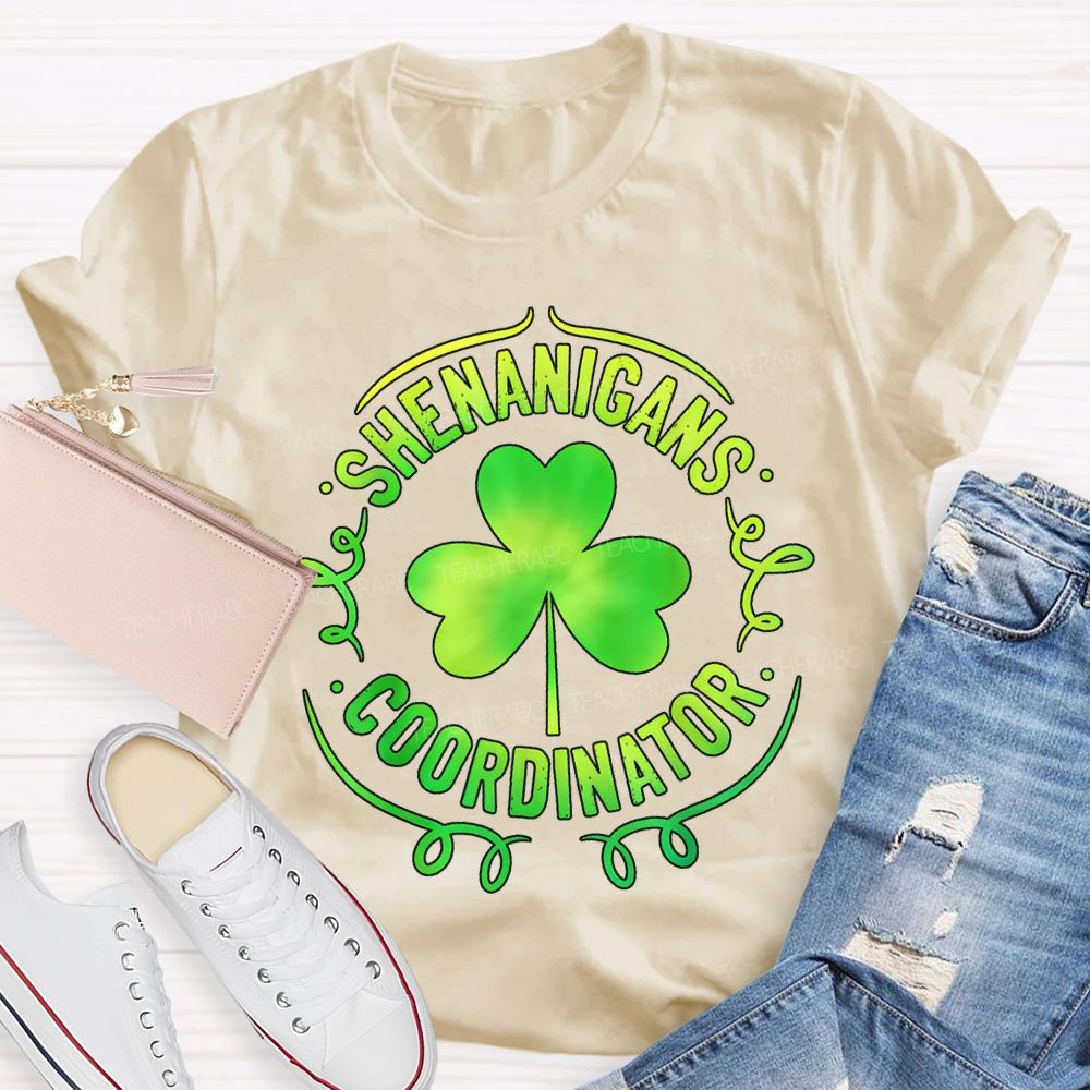 Shenanigans Coordinator Lucky Clover Teacher T-shirt