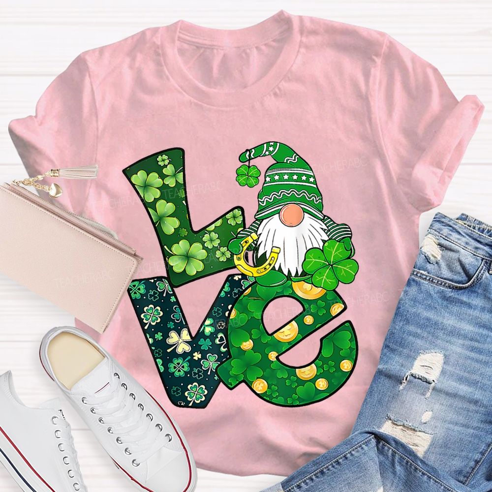 Love Lucky Four-Leaf Clover Fonts And Dwarves Teacher T-shirt