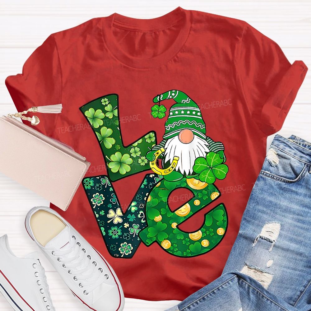Love Lucky Four-Leaf Clover Fonts And Dwarves Teacher T-shirt