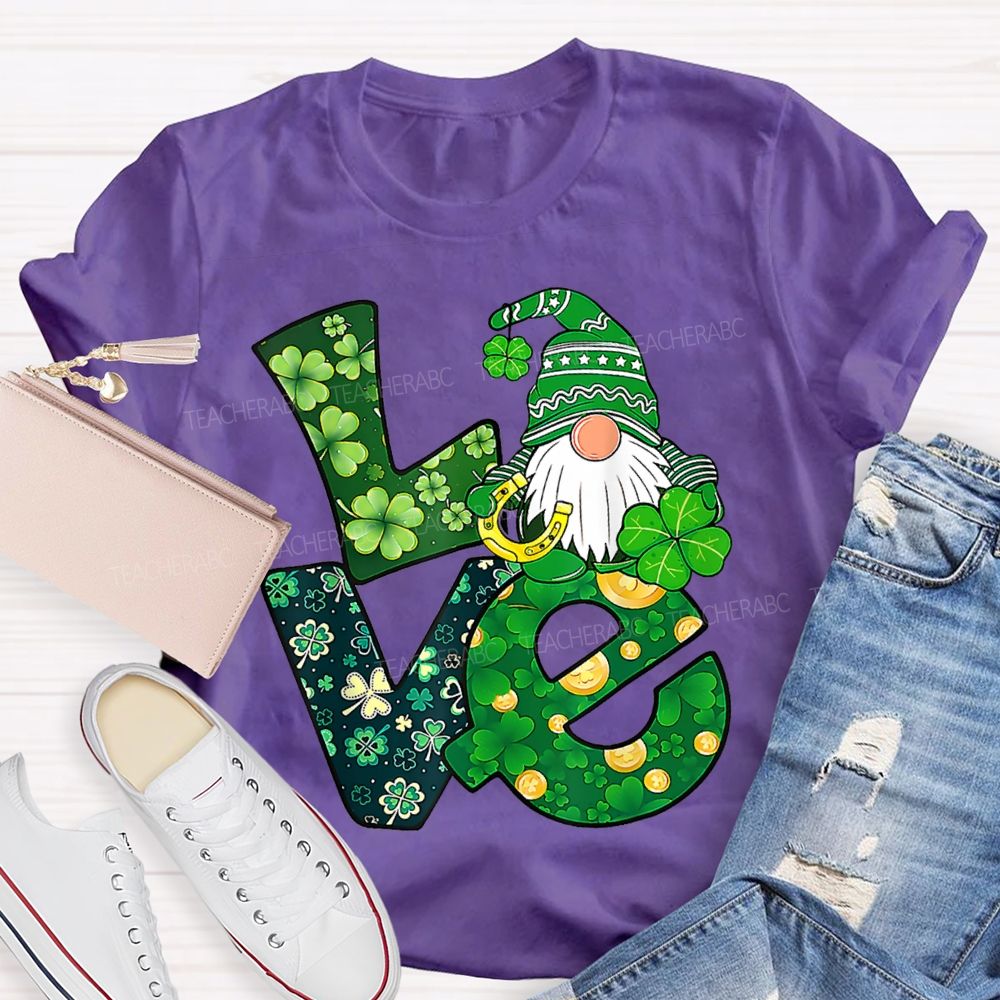 Love Lucky Four-Leaf Clover Fonts And Dwarves Teacher T-shirt