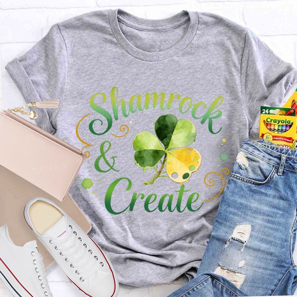 Shamrock Create Art Teacher T-Shirt