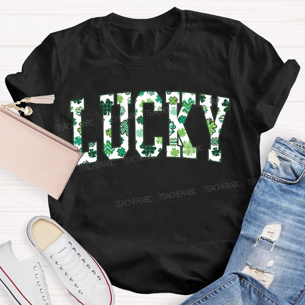 Lucky Clover And Four-Leaf Clover Fonts Teacher T-shirt