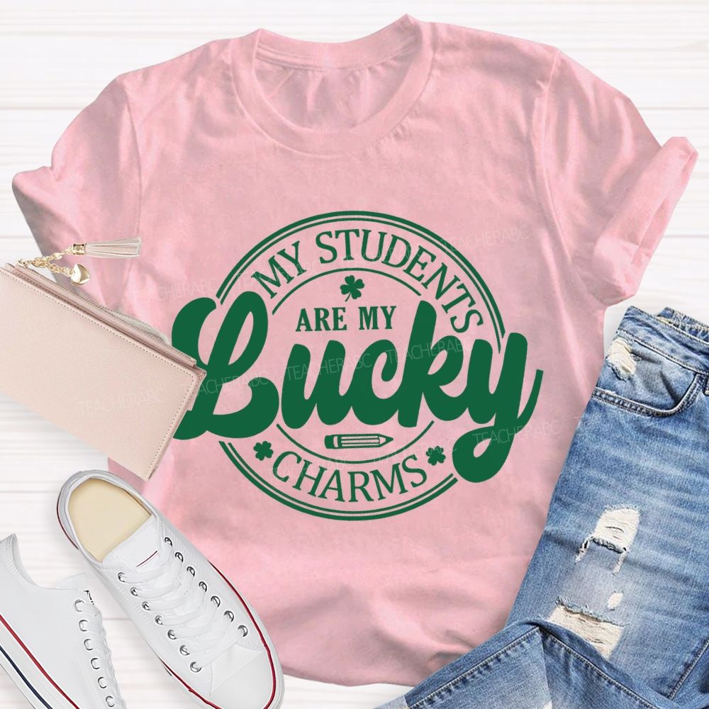 My Students Are My Lucky Charms Teacher T-shirt