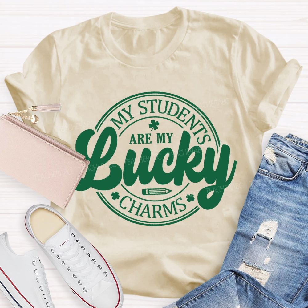 My Students Are My Lucky Charms Teacher T-shirt