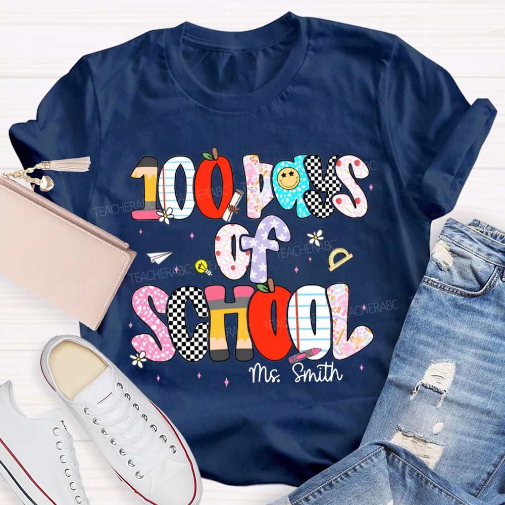 Personalized Name 100 Days Of School Colored Fonts Teacher T-shirt