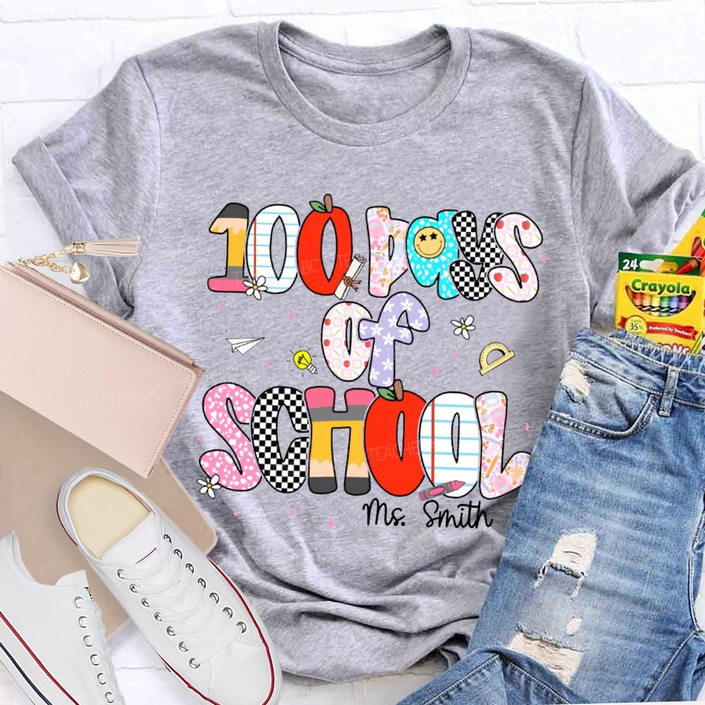 Personalized Name 100 Days Of School Colored Fonts Teacher T-shirt