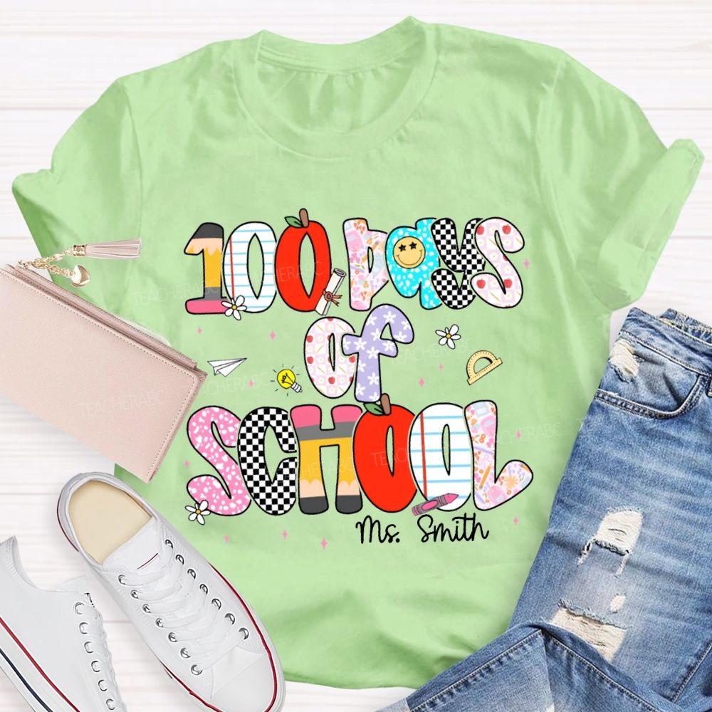 Personalized Name 100 Days Of School Colored Fonts Teacher T-shirt