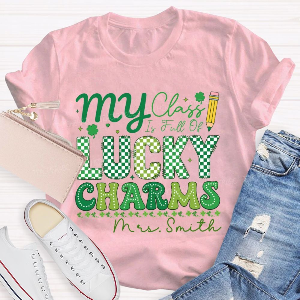 Personalized Name My Class Is Full Of Lucky Charms Teacher T-shirt