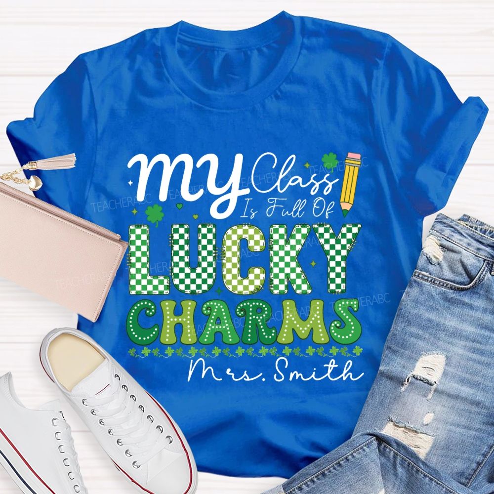 Personalized Name My Class Is Full Of Lucky Charms Teacher T-shirt
