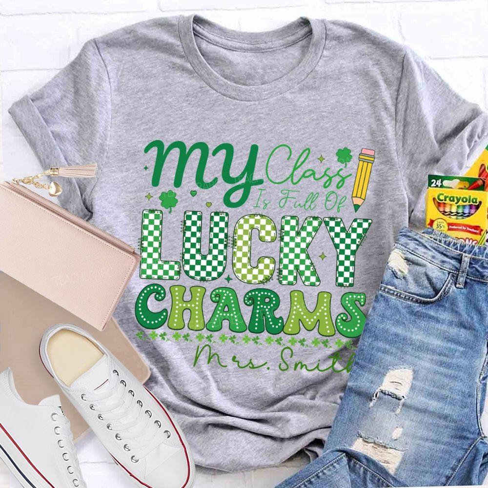 Personalized Name My Class Is Full Of Lucky Charms Teacher T-shirt