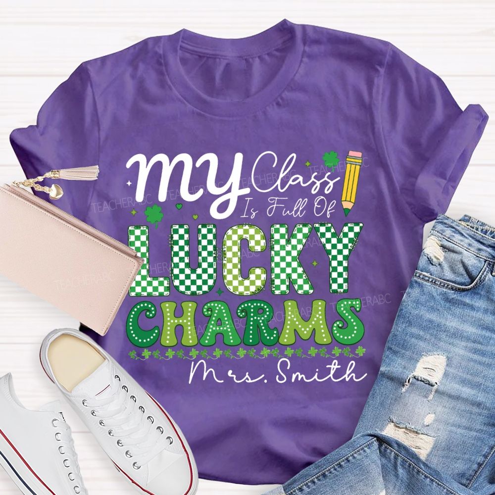 Personalized Name My Class Is Full Of Lucky Charms Teacher T-shirt