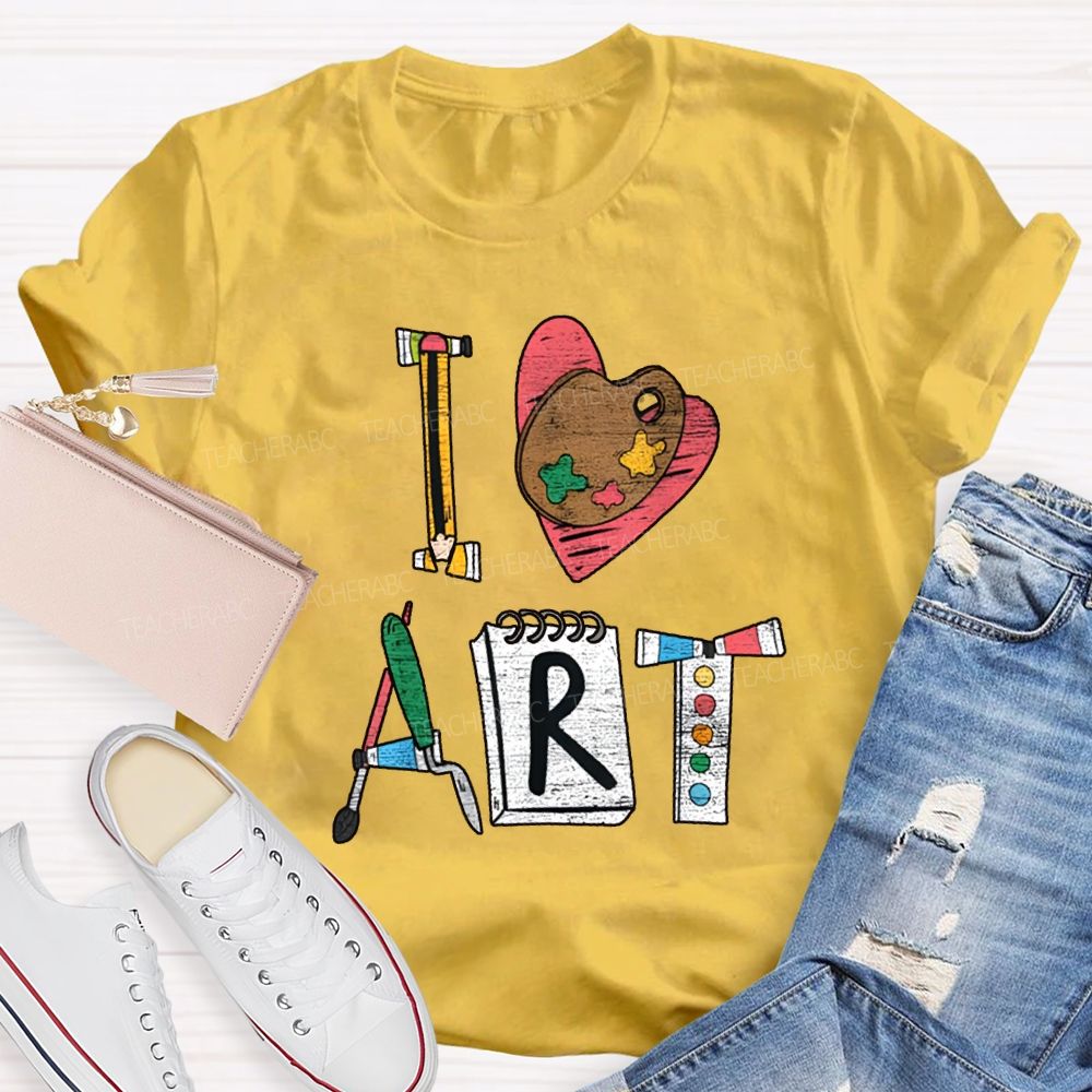I Love Art Creative Fonts Art Teacher T-shirt