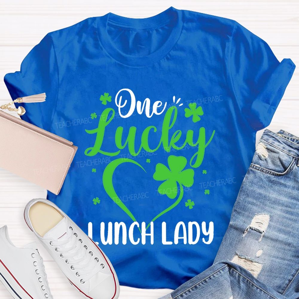 One Lucky Lunch Lady Hearts And Four-Leaf Clovers T-shirt
