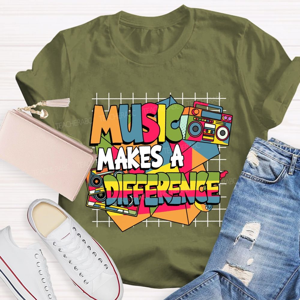 Music Makes a Difference Music Teacher T-shirt