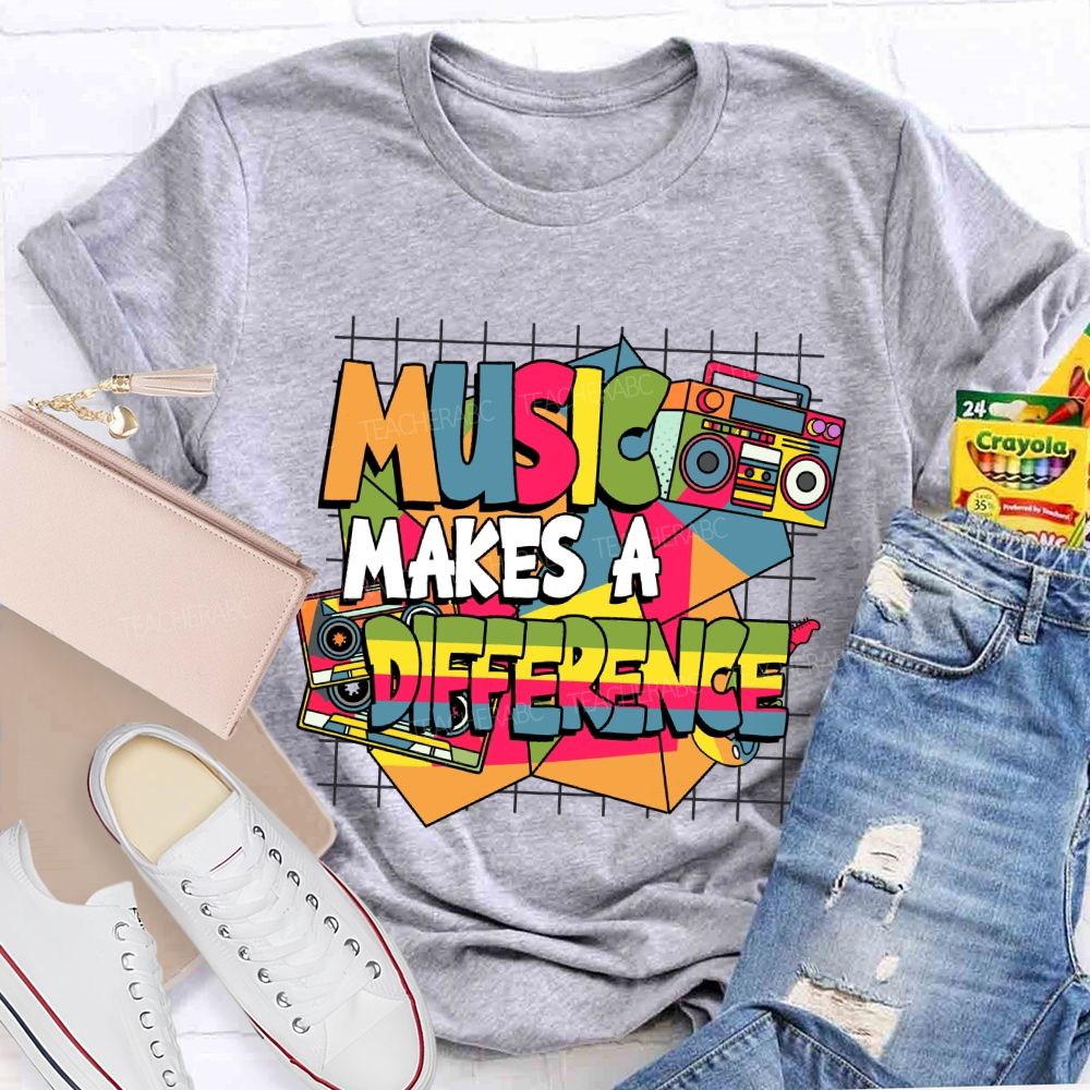 Music Makes a Difference Music Teacher T-shirt