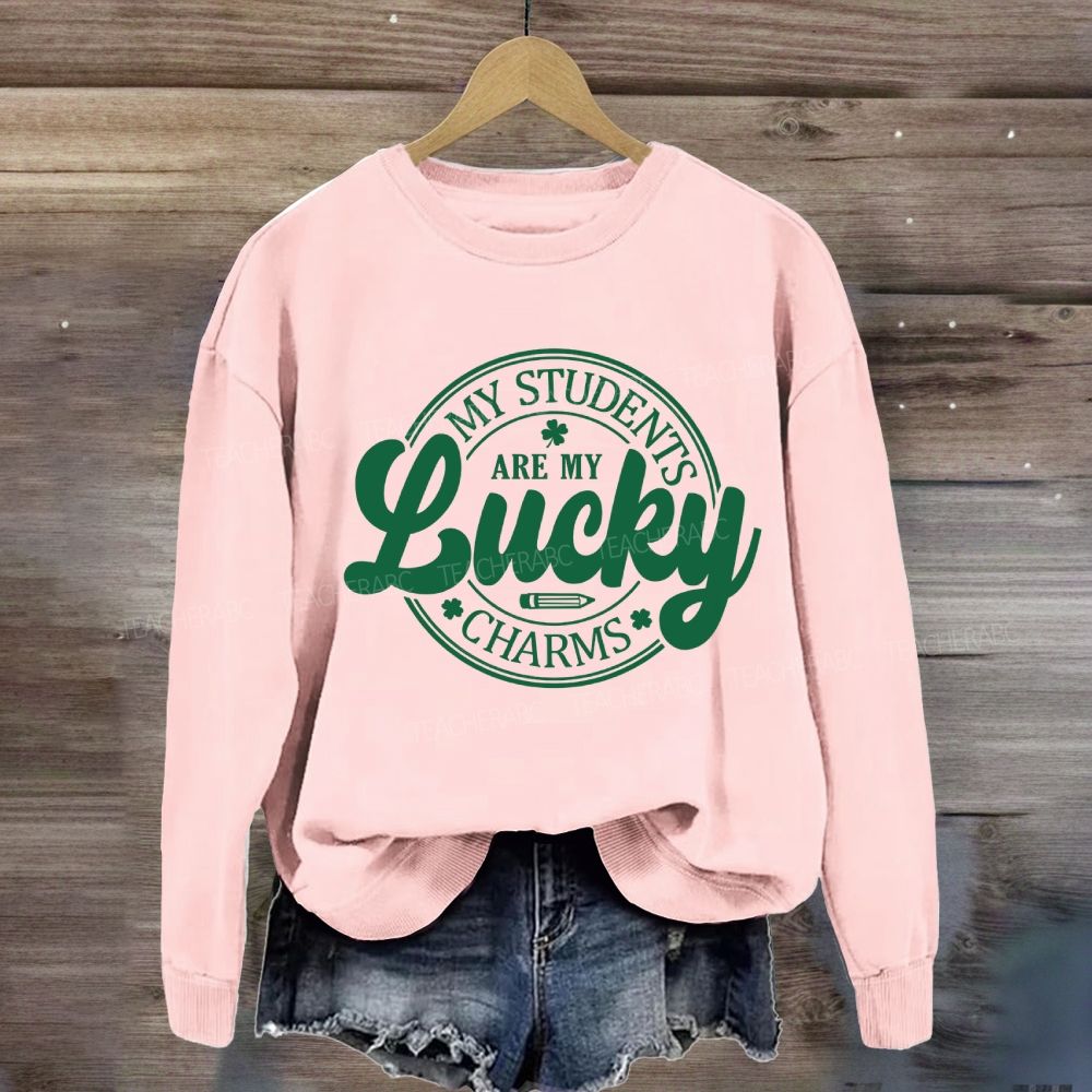 My Students Are My Lucky Charms Sweatshirt