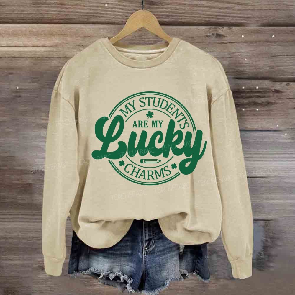 My Students Are My Lucky Charms Sweatshirt