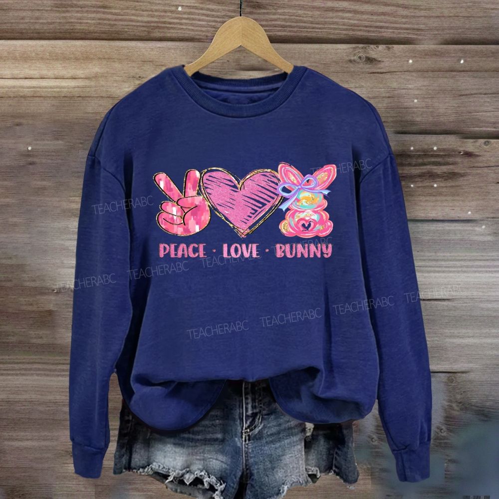 Peace Love Bunny Sweatshirt