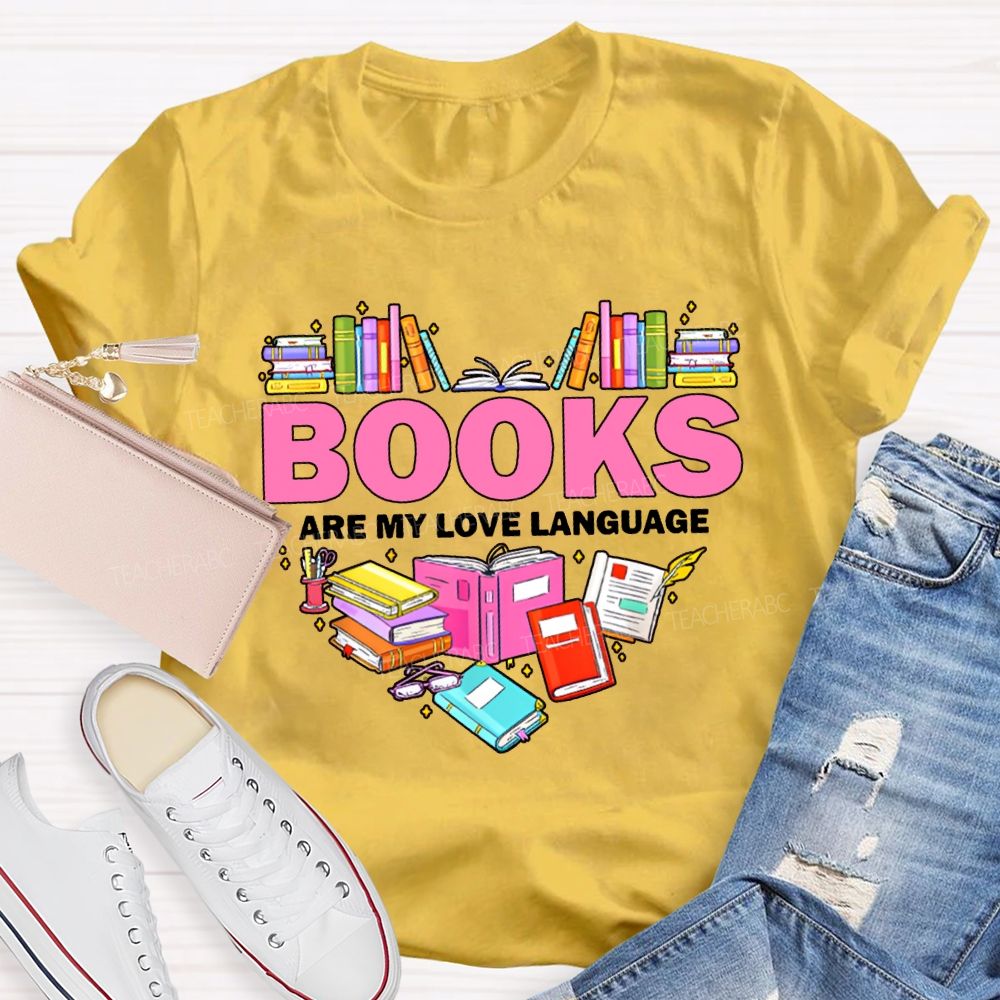 Books Are My Love Language Peach Heart Books T-shirt