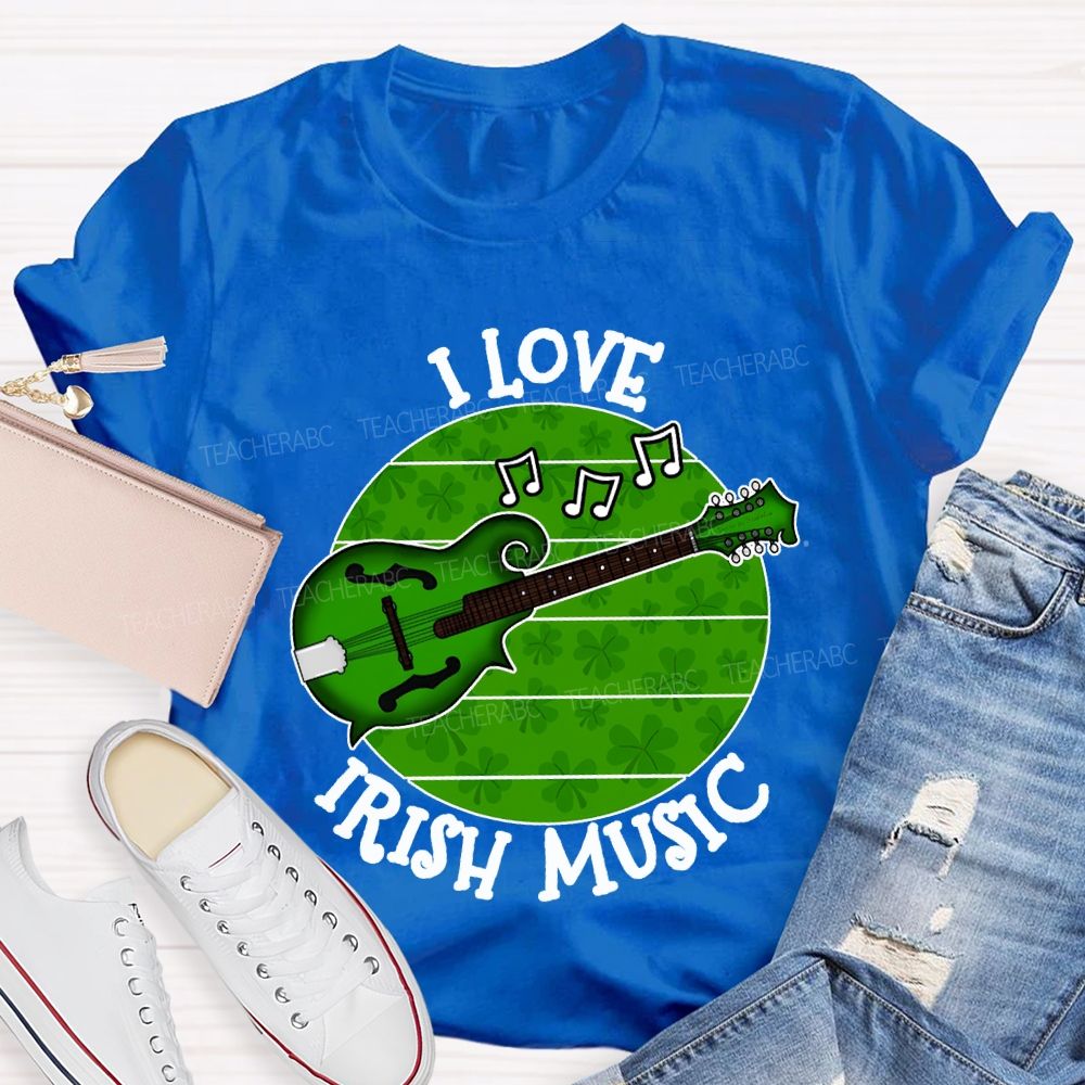 I Love Irish Music Lucky Guitar And Clover Teacher T-shirt
