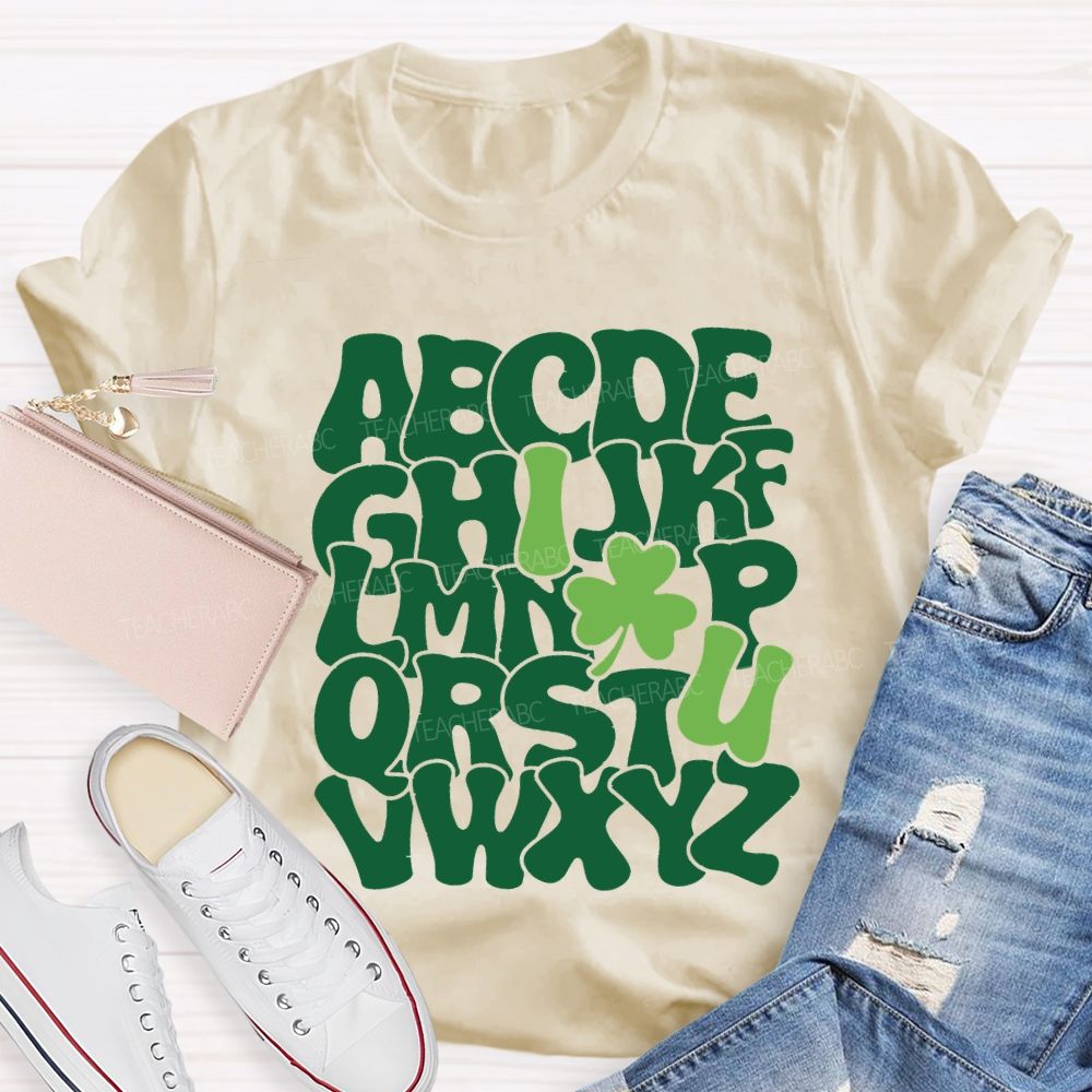 I Love Lucky Clover Alphabet Teacher T-shirt