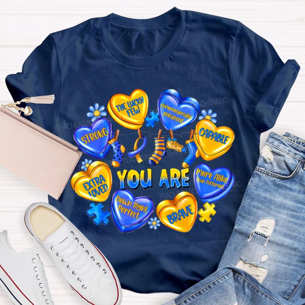 You Are Strong The Lucky Few Capable Brave Teacher T-shirt