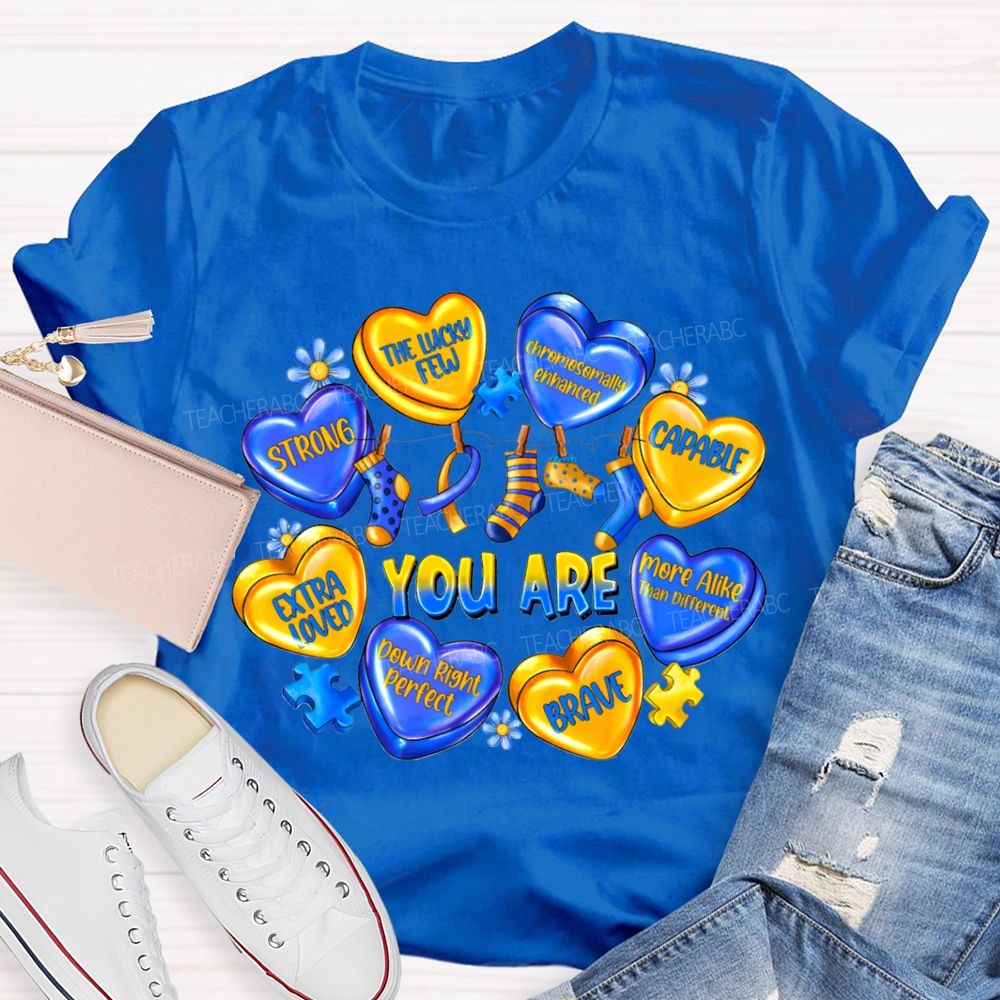 You Are Strong The Lucky Few Capable Brave Teacher T-shirt