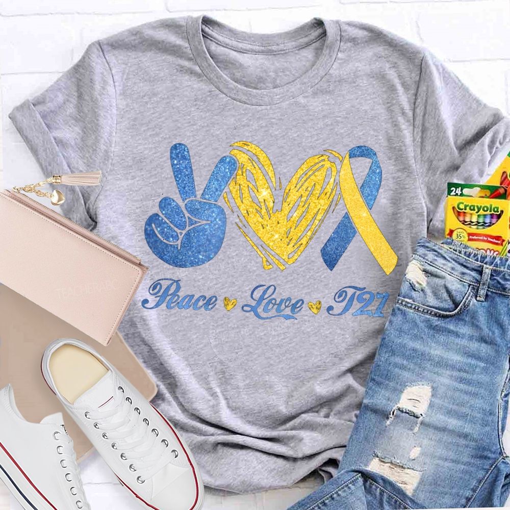 Peace Love T21 Awareness Special Education T-shirt