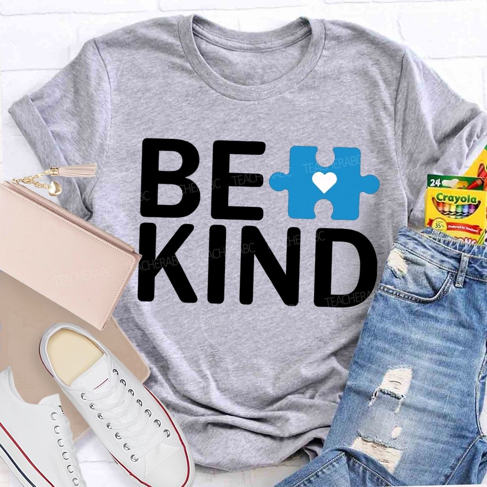 Be Kind Autism Awareness Supporter Teacher T-shirt