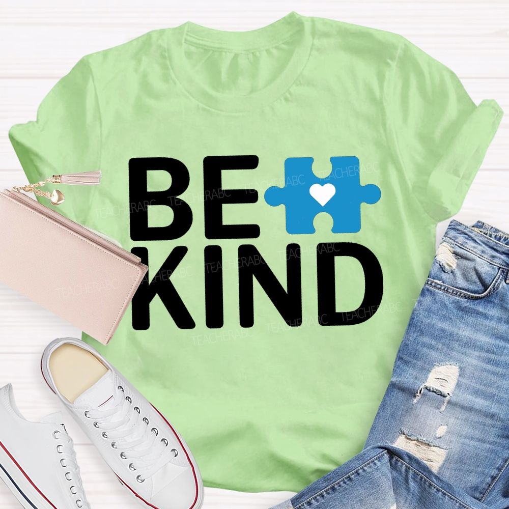 Be Kind Autism Awareness Supporter Teacher T-shirt